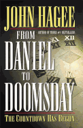 From Daniel to Doomsday: The Countdown Has Begun