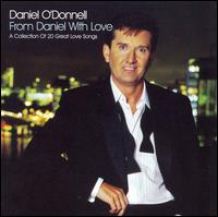 From Daniel with Love - Daniel O'Donnell