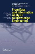 From Data and Information Analysis to Knowledge Engineering: Proceedings of the 29th Annual Conference of the Gesellschaft Fur Klassifikation E.V., University of Magdeburg, March 9-11, 2005