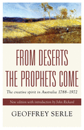 From deserts the prophets come: the creative spirit in Australia 1788-1972