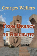 From Drancy to Auschwitz