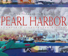 From Fishponds to Warships Pearl Harbor a History