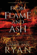 From Flame and Ash