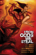 From Gods We Steal: Tales of the Barbarian