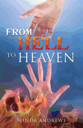 From Hell to Heaven