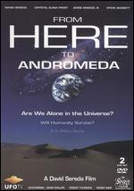 From Here to Andromeda [2 Discs]