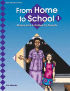 From Home to School: Stories and Activities for Parents