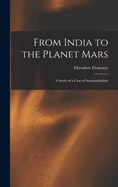 From India to the Planet Mars: A Study of a Case of Somnambulism