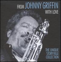 From Johnny Griffin with Love - Johnny Griffin