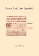 From Latin to Spanish: Historical Phonology and Morphology