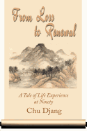 From Loss to Renewal: A Tale of Life Experience at Ninety
