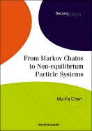 From Markov Chains to Non-Equilibrium Particle Systems (2nd Edition)