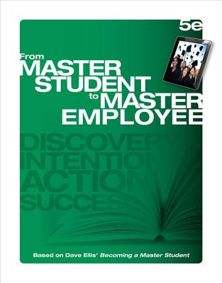 From Master Student to Master Employee - Ellis, Dave