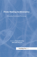 From Mating to Mentality: Evaluating Evolutionary Psychology