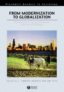 From Modernization to Globalization: Perspectives on Development and Social Change