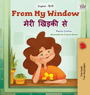 From My Window (English Hindi Bilingual Kids Book)