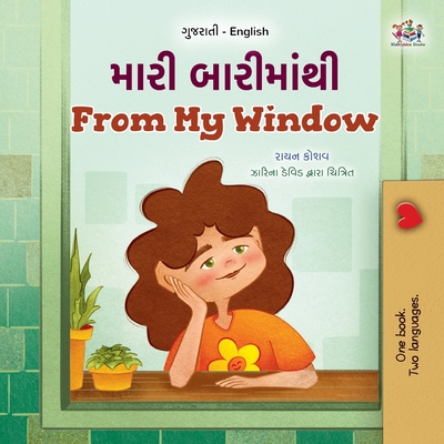 From My Window (Gujarati English Bilingual Kids Book) - Coshav, Rayne, and Books, Kidkiddos