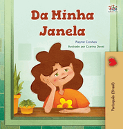 From My Window (Portuguese Brazilian Kids Book)