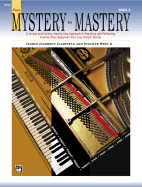 From Mystery to Mastery, Bk 2