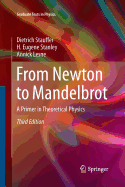 From Newton to Mandelbrot: A Primer in Theoretical Physics