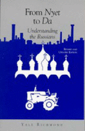 From Nyet to Da: Understanding the Russians (Interact Series)