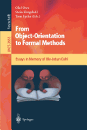 From Object-Orientation to Formal Methods: Essays in Memory of OLE-Johan Dahl
