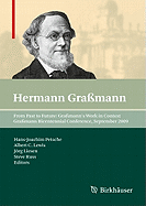 From Past to Future: Gramann's Work in Context: Gramann Bicentennial Conference, September 2009