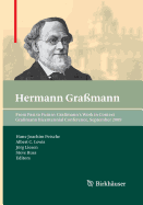 From Past to Future: Gramann's Work in Context: Gramann Bicentennial Conference, September 2009