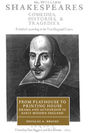 From Playhouse to Printing House: Drama and Authorship in Early Modern England