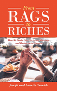 From Rags to Riches: How We Made Our Christian Marriage and Businesses a Success