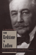 From Redstone to Ludlow: John Cleveland Osgood's Struggle Against the United Mine Workers of America