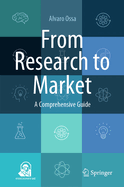 From Research to Market: A Comprehensive Guide