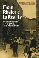 From Rhetoric to Reality: Life and Work of Frederick D'Aeth