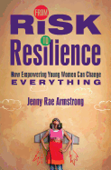 From Risk to Resilience: How Empowering Young Women Can Change Everything