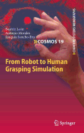 From Robot to Human Grasping Simulation