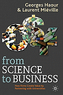 From Science to Business: How Firms Create Value by Partnering with Universities