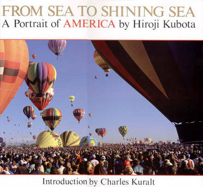 From Sea to Shining Sea: A Portrait of America - Kubota, Hiroji