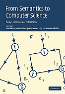 From Semantics to Computer Science: Essays in Honour of Gilles Kahn