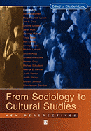 From Sociology to Cultural Studies: New Perspectives