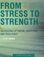 From Stress to Strength