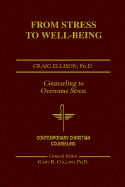 From Stress to Well-Being: Counseling to Overcome Stress