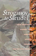 From Stroganov to Strudel