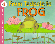 From Tadpole to Frog - Pfeffer, Wendy