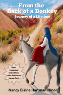 From the Back of a Donkey, Journey of a Lifetime - Second Edition: Second Edition