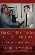 From the Congo to Capitol Hill: A Coming-of-Age Memoir