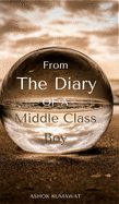 From the Diary of a Middle Class Boy
