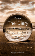 From the Diary of a Middle Class Boy