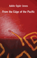 From the Edge of the Pacific