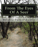 From the Eyes of a Seer