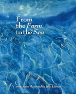 From the Farm to the Sea